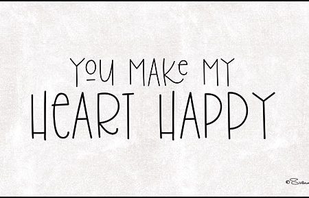 SB618 - You Make My Heart Happy - 18x9 Discount